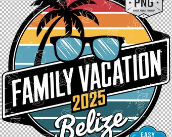 Family Vacation Belize 2025 Retro Tropical Sunset PNG | Vacation Design Download