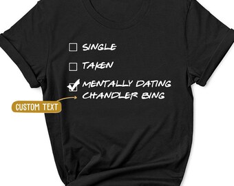 Single Taken T Shirt Etsy