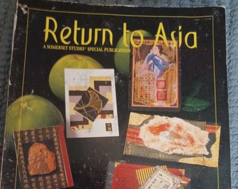 Used Stampington Somerset 2001 Special edition Return to Asia Vintage magazine oriental