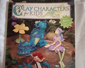 Like new Clay Characters for Kids by Maureen Carlson pre owned