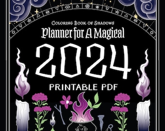 Coloring Book of Shadows: Planner for a Magical 2024