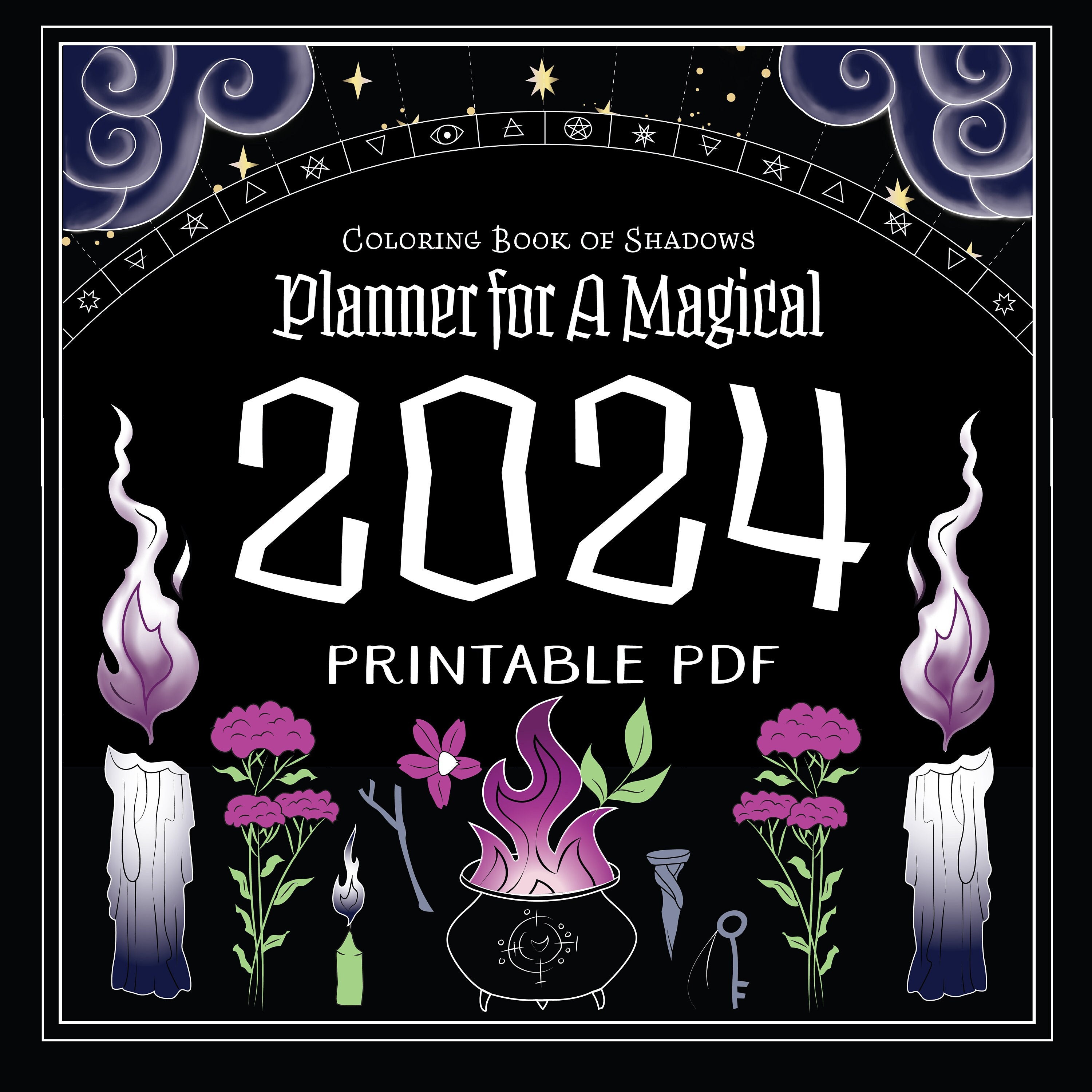 Coloring Book of Shadows: Planner for a Magical 2024 