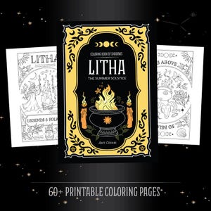 Puede incluir: Un libro para colorear titulado "Litha: The Summer Solstice" con una portada negra y dorada que presenta un caldero con llamas y velas. Se ven dos páginas para colorear adicionales, junto con el texto "60+ Printable Coloring Pages".