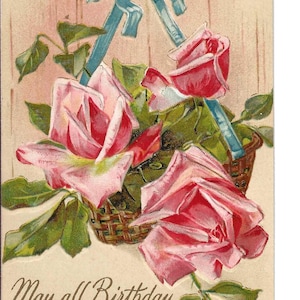 Cartão postal de cesta de rosas de aniversário, c. 1910