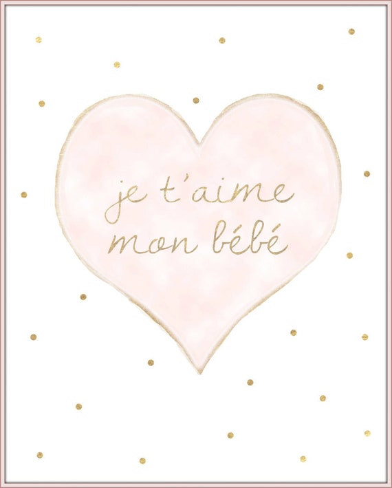 Download Je T Aime Mon Bebe Printable French Nursery Etsy