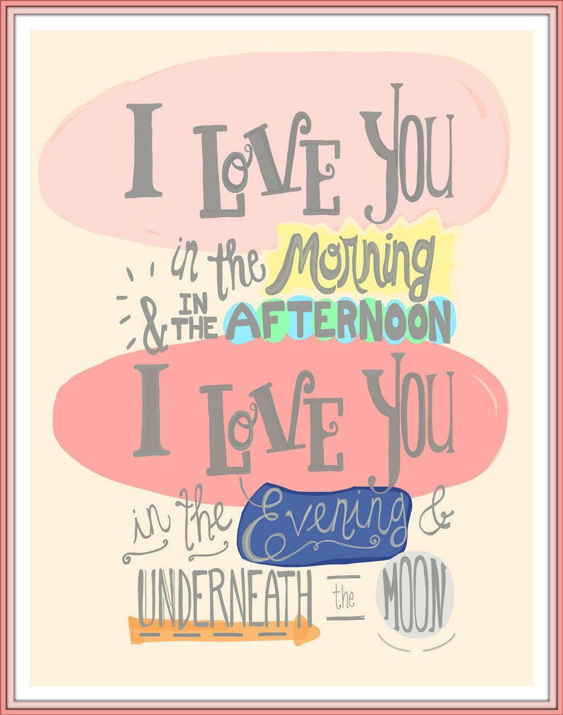 i love you in the morning poster print baby girl nursery