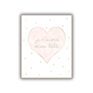 Pobierz Je t'aime Mon Bebe Printable, wystrój pokoju dziecięcego w stylu francuskim, prezent na baby shower w stylu francuskim, prezent dla nowej dziewczynki, wydruk artystyczny „Kocham cię” dla dzieci