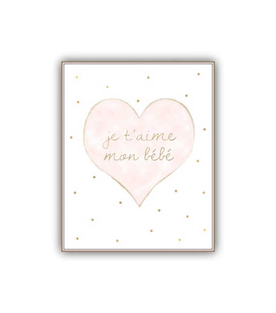 Download Je T Aime Mon Bebe Printable French Nursery Etsy Download Je T Aime Mon Bebe Printable French Nursery Etsy
