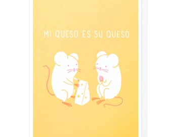 Mi Queso Es Su Queso Letterpress Card