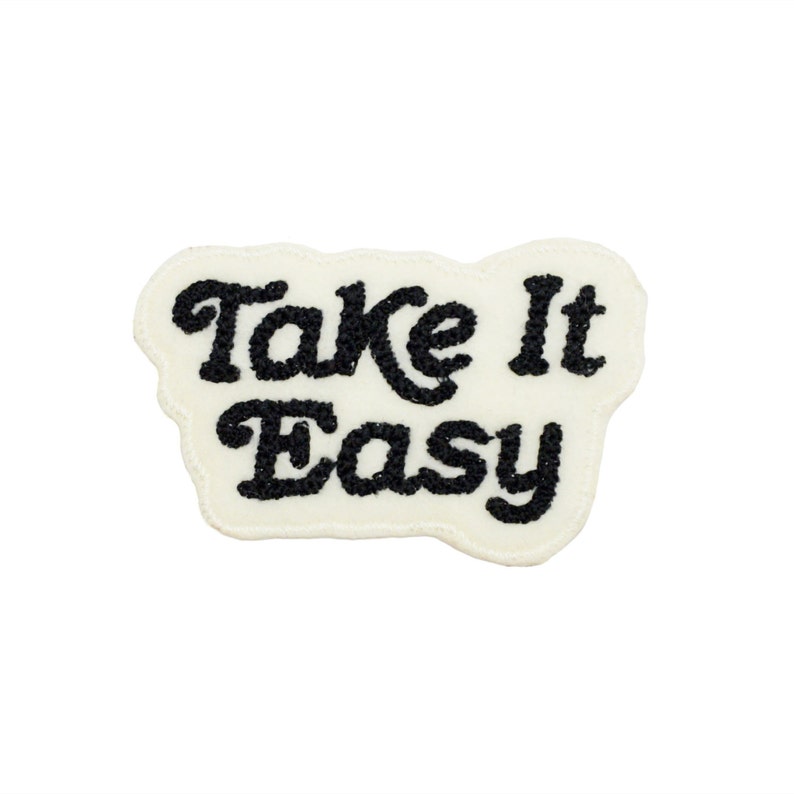 Take It Easy Chain Stitched Patch available in assorted colors image 3