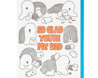 So Glad You're My Dad Sheepdogs Letterpress Card