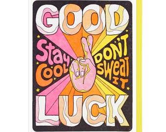 Good Luck, Stay Cool Letterpress Card