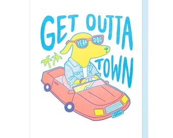 Get Outta Town Letterpress Card