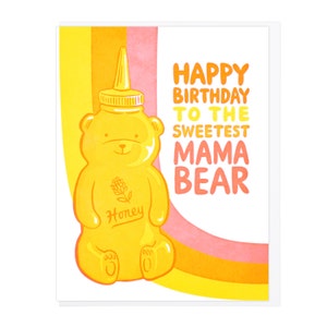Happy Birthday Sweetest Mama Bear Letterpress Card
