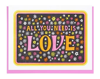 All You Need Is Love Letterpress Card