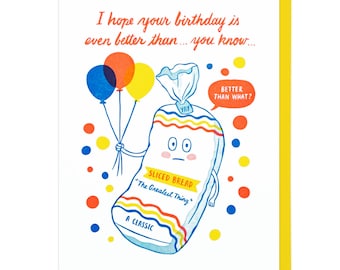 Happy Birthday Sliced Bread Letterpress Card