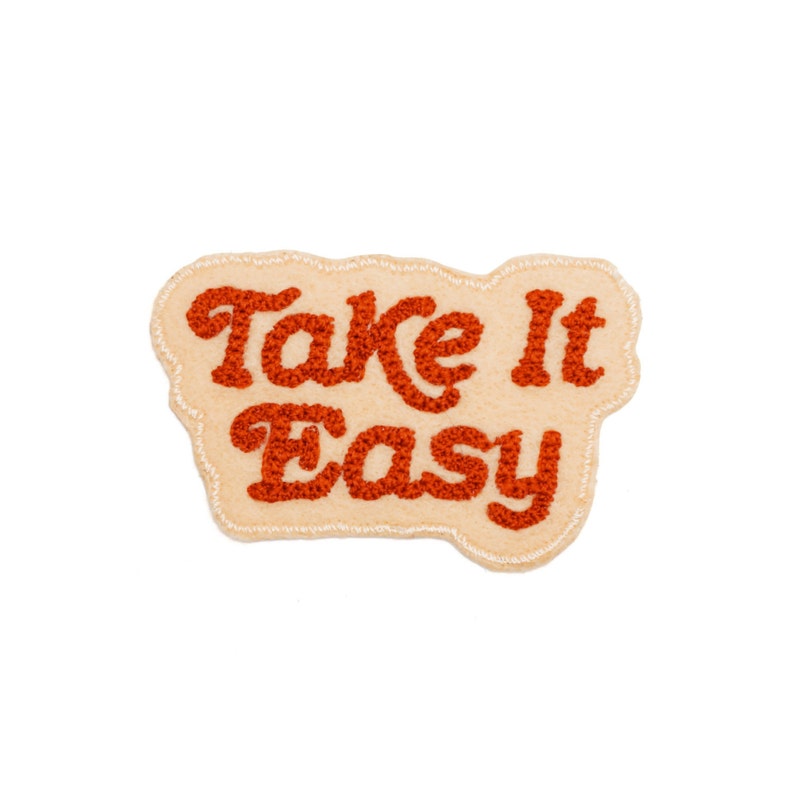 Take It Easy Chain Stitched Patch available in assorted colors image 2