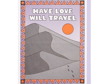 Have Love Will Travel Letterpress Card