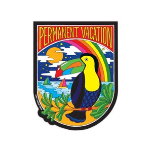 Permanent Vacation Sticker