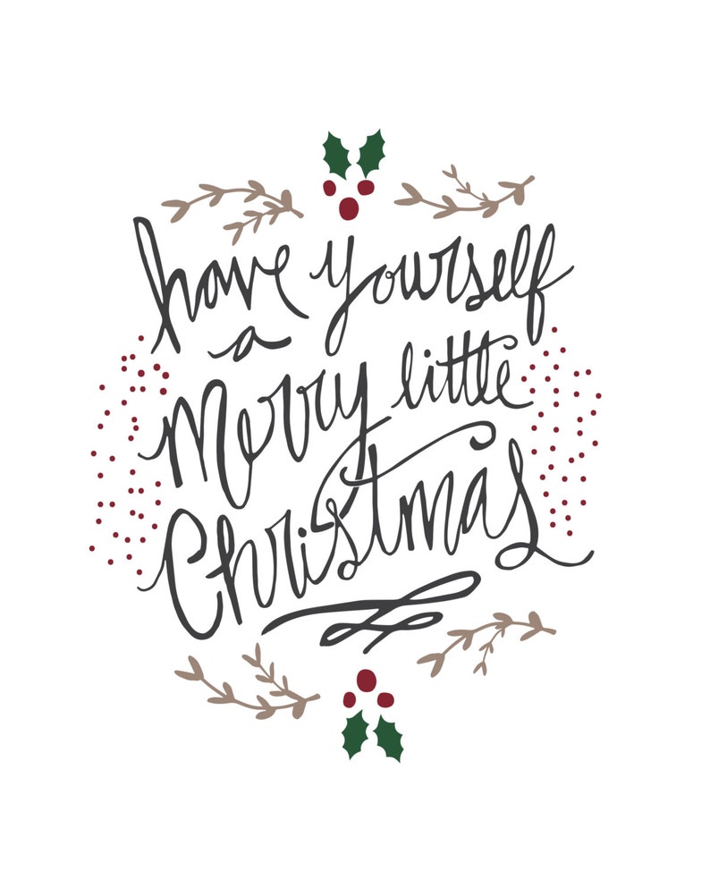 PRINTABLE Have Yourself A Merry Little Christmas Printable Etsy PRINTABLE Have Yourself A Merry Little Christmas Printable Etsy