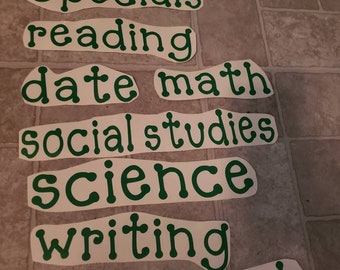 New Years organization,  Classroom words vinyl,  classroom subjects, for bulletin board,  many fonts,  custom vinyl order, nametags