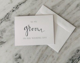 TO MY GROOM on our wedding day card/ wedding stationary/ card to groom/ letter to groom