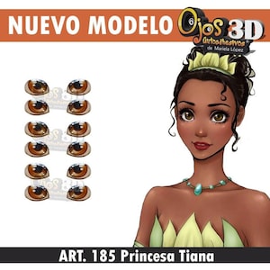 May include: A set of 12 brown 3D eyes for crafts. The eyes are self-adhesive and are labeled "Ojos 3D Autoadhesivos de Mariela Lopez". The image also shows a cartoon illustration of Princess Tiana from Disney's The Princess and the Frog. The text "ART. 185 Princesa Tiana" is at the bottom of the image.