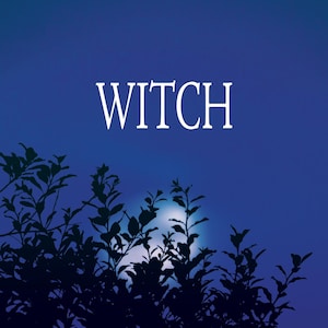DIGITAL ZINE: WITCH
