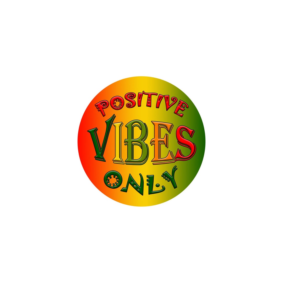 Sticker ~ Positive Vibes Only 2