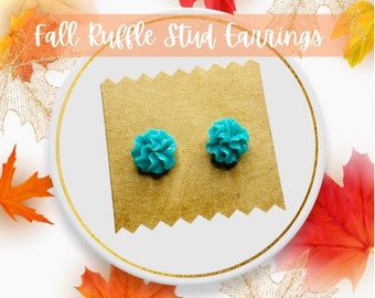 Fall Ruffle Studs / Teal Ruffle Flower Stud Earrings