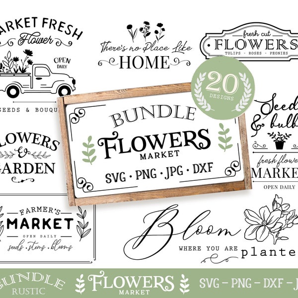 Flower Market SVG Bundle: Farmhouse Sign Cut Files (Digital Download)