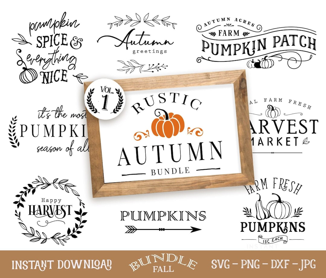 Rustic Fall Svg Bundle, Pumpkin Patch Svg, Farmhouse Fall Svg , Autumn ...