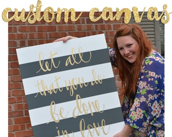 Custom Quote Canvas Personalized Canvas Quote Art Wall Art Sign Wall Decor Wall Hanging Custom Sign Custom Wall Art Quotes on Canvas Sign