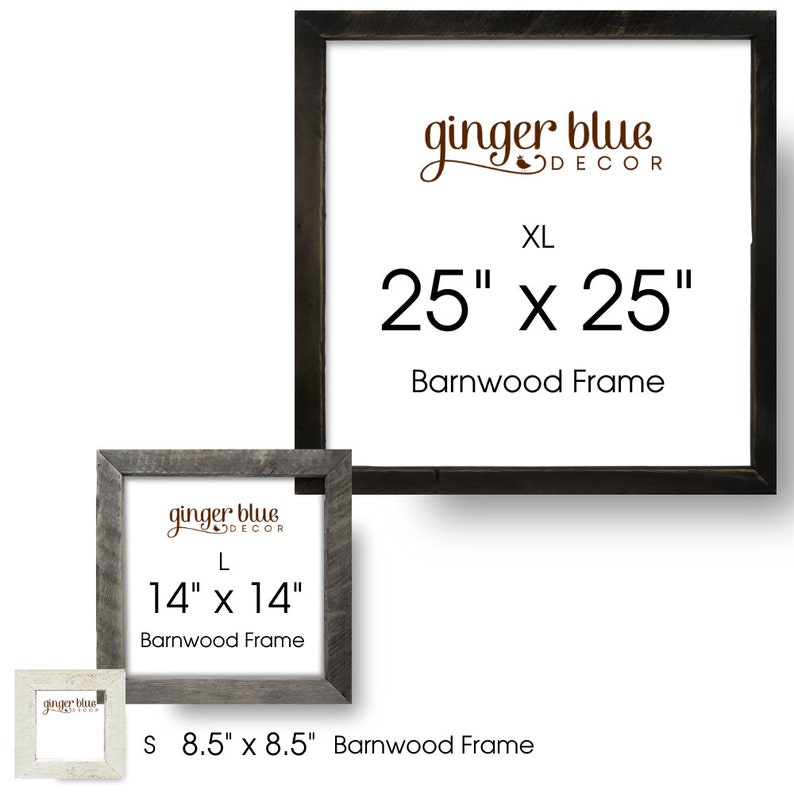 May include: Three barnwood frames in different sizes: XL 25" x 25", L 14" x 14", and S 8.5" x 8.5". Each frame has the "ginger blue decor" logo. The frames are square with a rustic, weathered appearance, and are suitable for wall art or photos.