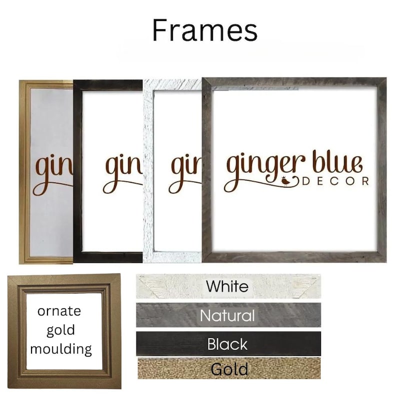May include: An assortment of picture frames in various colors, including gold, black, white, and natural wood tones. The image also displays the text "Frames" and a color selection guide with the text "White", "Natural", "Black", and "Gold".