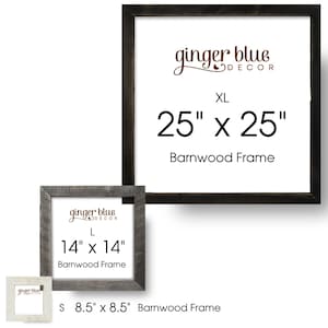 May include: Three square barnwood frames in different sizes. The XL frame is 25" x 25" in dark wood, the L frame is 14" x 14" in grey wood, and the S frame is 8.5" x 8.5" in white wood. Each frame features the text ginger blue DECOR.
