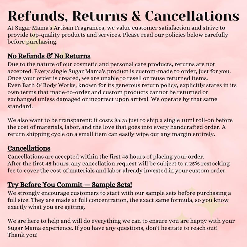 The image is a text-based image that provides information about Sugar Mama's Artisan Fragrances, including their refund policy and customer care team.