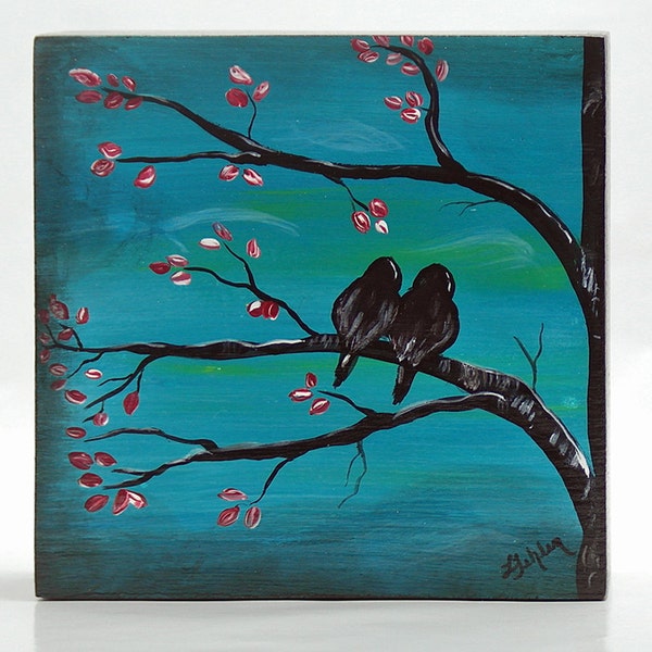 Original Painting on Wood Anniversary Gift Art Block Love Birds Painting Love Bird Painting Love Bird Art Teal Painting Tree Engagement Gift
