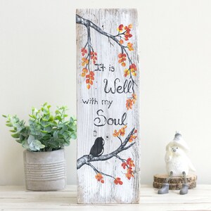 It is Well with My Soul Reclaimed Wood Art, Chickadee Bird Art, Encouraging Gift for Friend, Christian Painting, Inspirational Gift for Her image 4