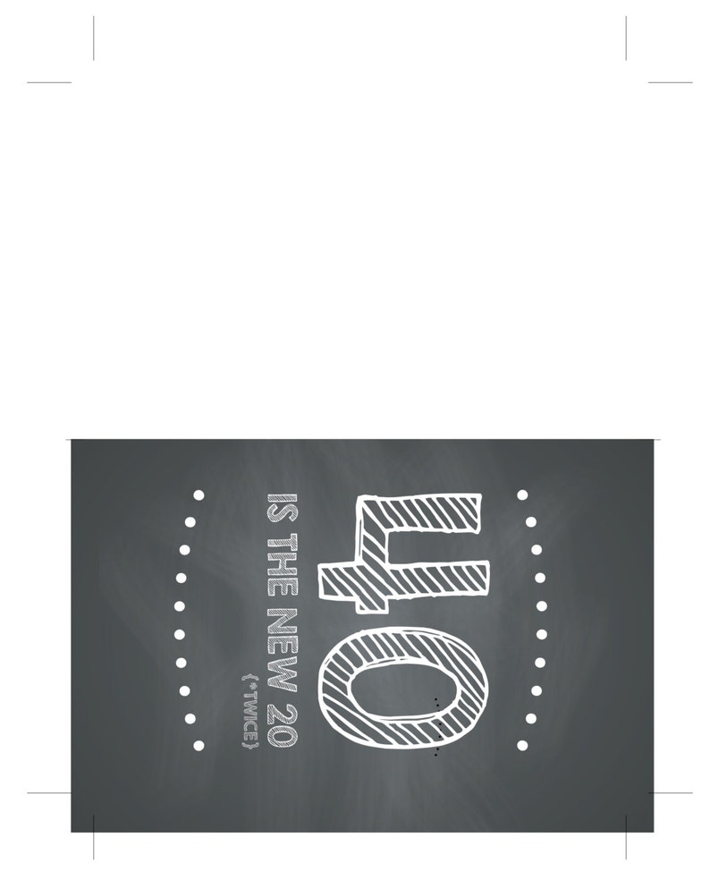 4x6 40 is the new 20 Printable Birthday Card FUNNY