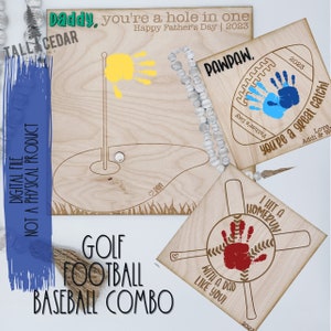 May include: Three wooden signs with handprint designs and text. The first sign has a golf course with a yellow handprint flag and the text "Daddy, you're a hole in one. Happy Father's Day | 2023". The second sign has a football with a blue handprint and the text "Pawpaw. Father's Day 2023 You're a great catch! Love, Addi & W". The third sign has a baseball with a red handprint and the text "I hit a homerun with a dad like you! 2023".