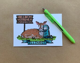 Illinois Be A Nice Human White Tailed Deer postcard