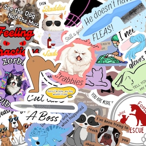 May include: A collection of colorful stickers featuring cats, dogs, and other animals. The stickers have various designs and text, including "See the Dog Not the Muz", "Feeling Lactic", "Baddies", "Still a good He doesn't have fleas", "FLEAS!", "Crabbies", "A Boss", "You are more than all deserve", "I've been trying to reach you", "Adopt", "Rescue", and "I net gloves".