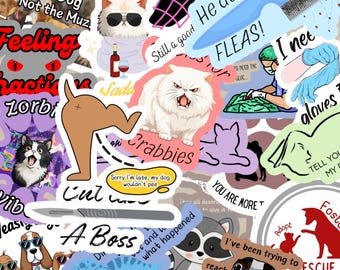 May include: A collection of colorful stickers featuring cats, dogs, and other animals. The stickers have various designs and text, including "See the Dog Not the Muz", "Feeling Lactic", "Baddies", "Still a good He doesn't have fleas", "FLEAS!", "Crabbies", "A Boss", "You are more than all deserve", "I've been trying to reach you", "Adopt", "Rescue", and "I net gloves".