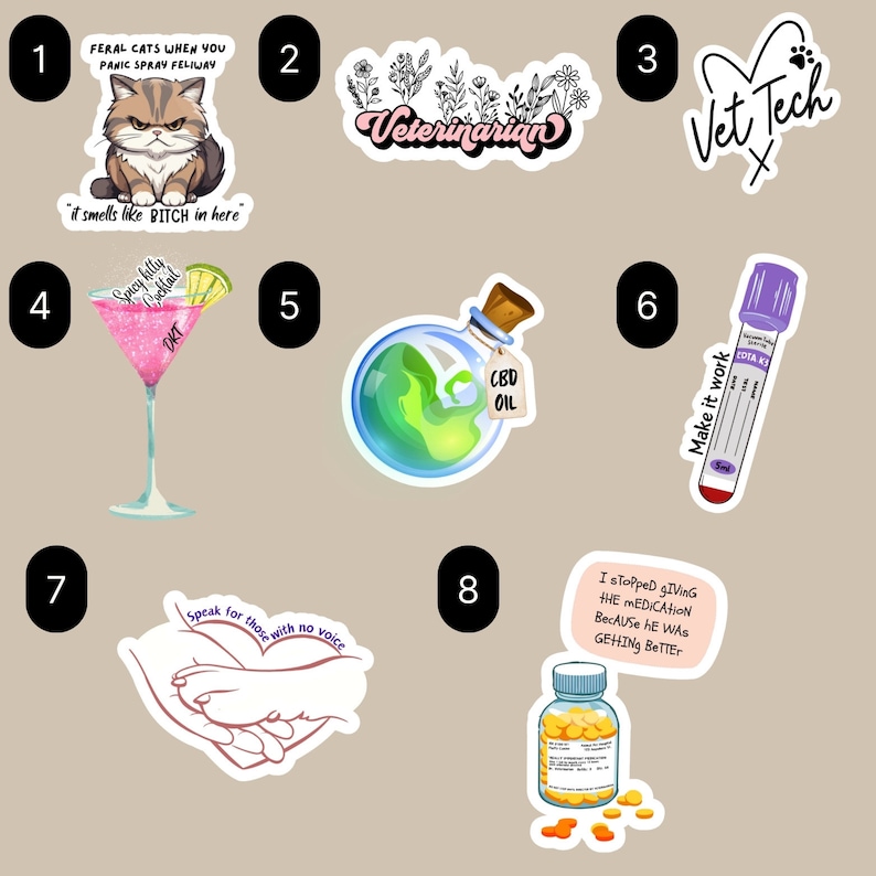 May include: A set of ten stickers featuring various designs related to pets and veterinary care. The stickers include a cat, a martini glass, a bottle of CBD oil, a blood test tube, a hand holding a paw, a bottle of pills, and a veterinarian logo. The stickers are all white with black outlines and feature various colors and designs.
