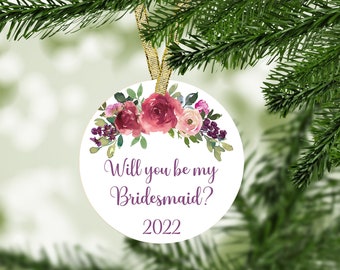 Will You Be My Bridesmaid Christmas Ornament - Wedding Party Proposal Gift