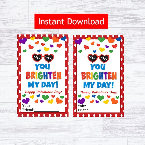 You Brighten My Day Valentine's Day Printable Tag - Sunglasses Instant Download - Kids Non-Candy Valentine