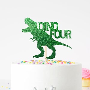 Dino Four Cake Topper, Dinosaur Birthday, Fourth Birthday, Dino Four, Party Decor, Dinosaur Party, T-Rex Cake Topper, 4th birthday