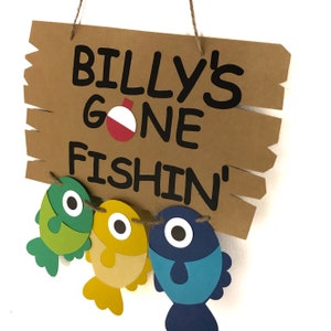 Fishing Party Door Sign - Fish Theme, Party Decorations, Gone Fishing, Birthday Party, The Big One, First Birthday