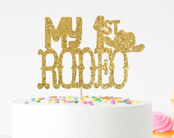 My 1st Rodeo Cake Topper, Cowboy Cake Topper, Western Party, First Birthday, Birthday Party, Cowgirl Party, Cowboy Party